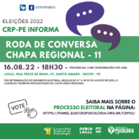 CRP-PE promove Roda de Conversa com a Chapa Regional 11  